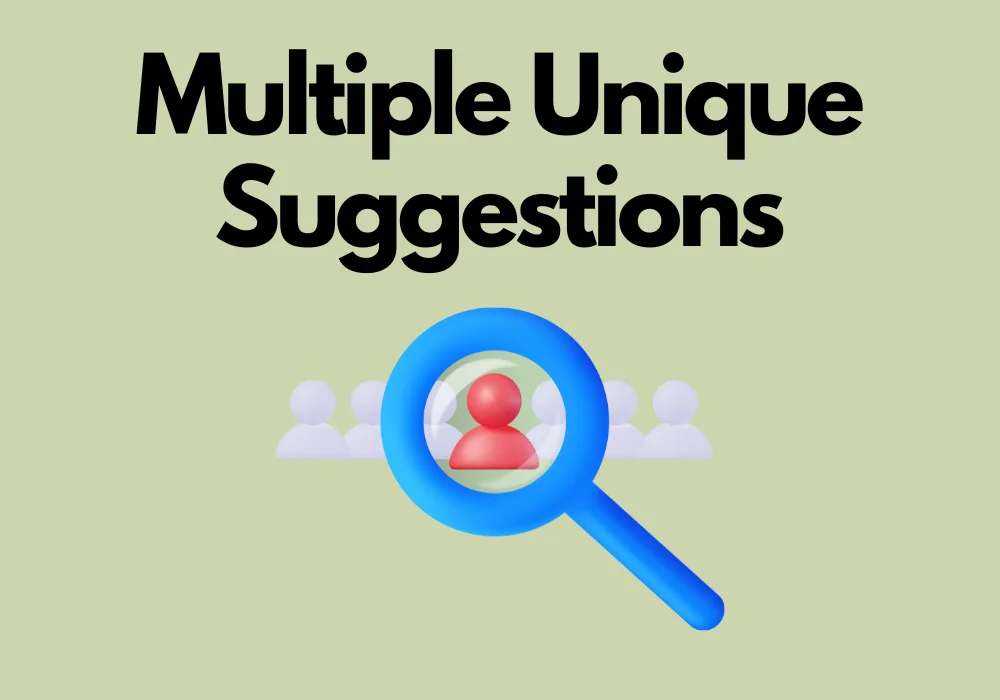 Multiple Unique Suggestions