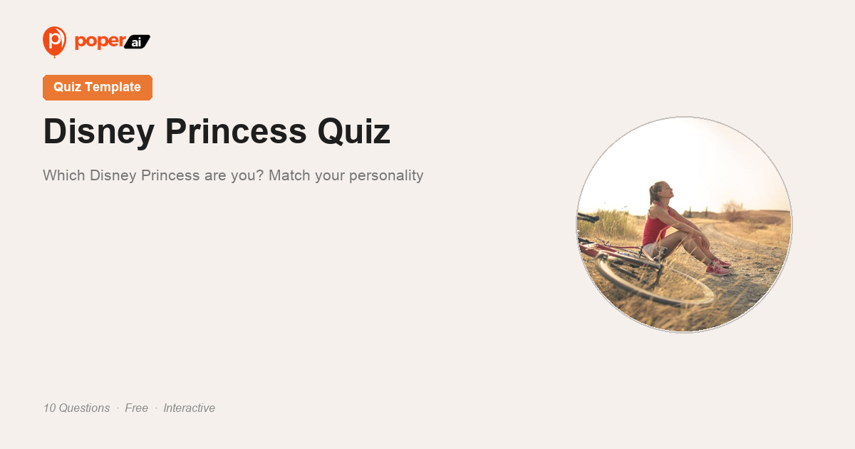 Disney Princess Quiz — Which Princess Are You? | Poper