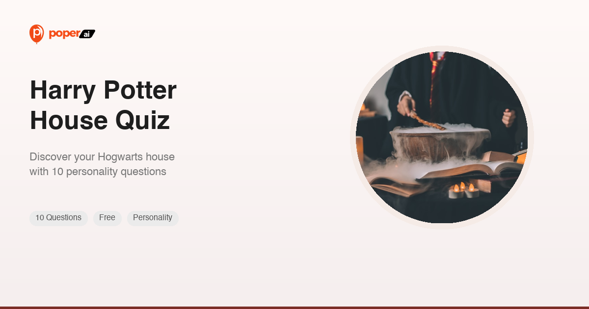 Harry Potter House Quiz — Which Hogwarts House Are You? | Poper