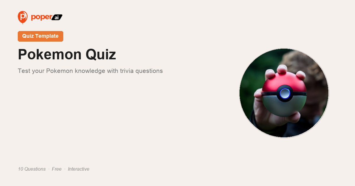 Pokemon Quiz — Test Your Pokemon Knowledge - Poper
