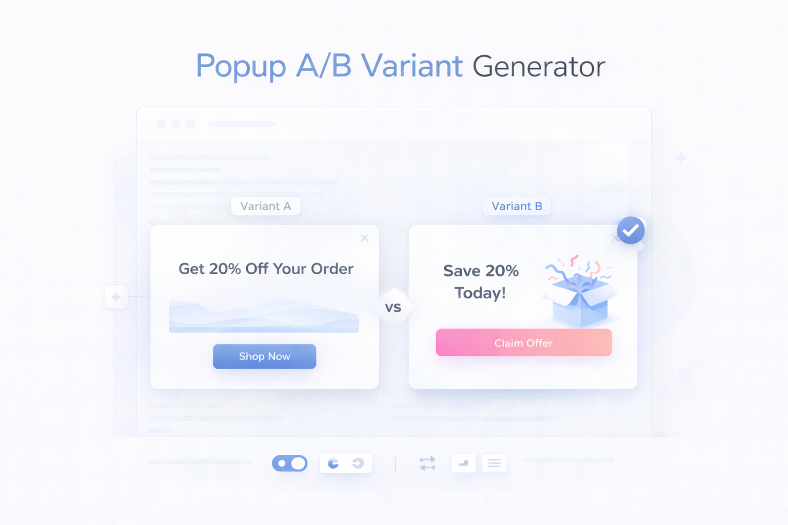 Free Popup A/B Variant Generator - Poper