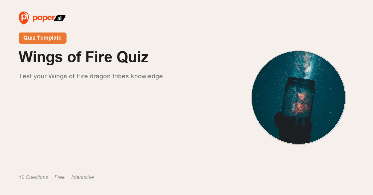 Wings of Fire Quiz — Test Your Dragon Knowledge - Poper